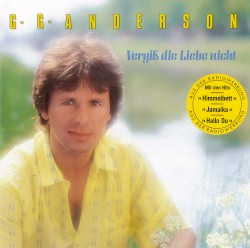 Vergiß die Liebe nicht