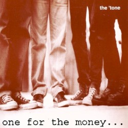 One for the Money...