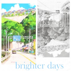 brighter days