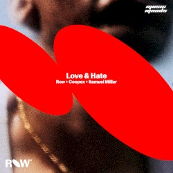 Love & Hate