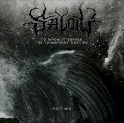 To Whom It Serves the Triumphant Destiny