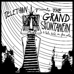 The Grand Spontanean