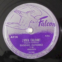 Viva Falcon / De rodillas vendras