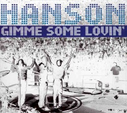 Gimme Some Lovin'