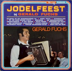 Jodelfeest bij Gerald Fuchs