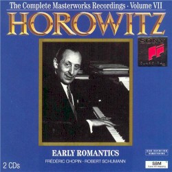 The Complete Masterworks Recordings, Volume 7: Early Romantics