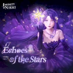 Echoes of the Stars: Infinity Nikki Game Original Soundtracks Vol. 8