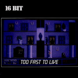 Too Fast to Live