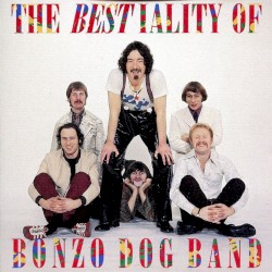 The Bestiality of the Bonzo Dog Band