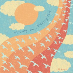 Moving On, Moving Past