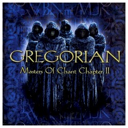 Masters of Chant, Chapter II