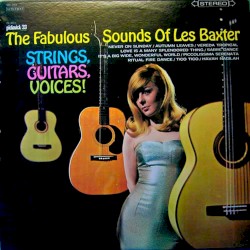 The Fabulous Sounds of Les Baxter