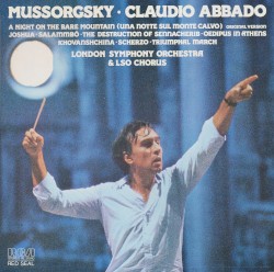 A Night on the Bare Mountain / Joshua / Salammbo / The Destruction of Sennacherib / Oedipus in Athens / Khovanshchina / Scherzo / Triumphal March