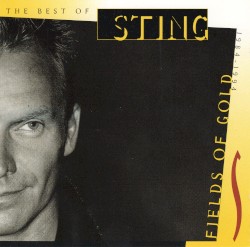 Fields of Gold: The Best of Sting 1984–1994