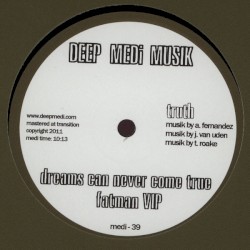 Fatman VIP / Dreams Can Never Come True