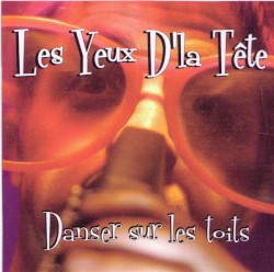 Danser sur les toits
