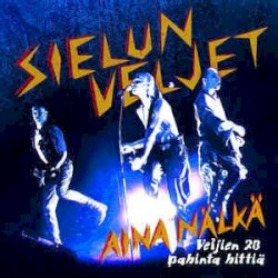 Aina nälkä: Veljien 20 pahinta hittiä