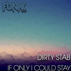 If Only I Could Stay
