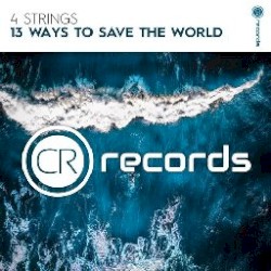 13 Ways to Save the World