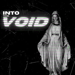 Into The Void