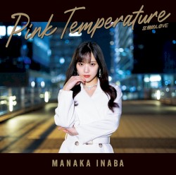 圧倒的LØVE / Pink Temperature