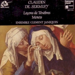 Leçons De Ténèbres / Motets