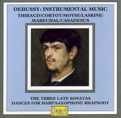 Instrumental Music: The Three Late Sonatas / Dances for Harp / Saxophone Rhapsody