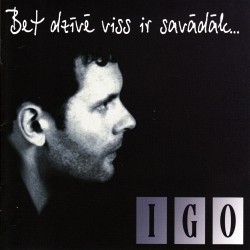 Bet dzīvē viss ir savādāk