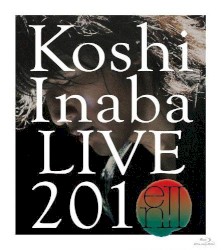 Koshi Inaba LIVE 2010 ～enII～