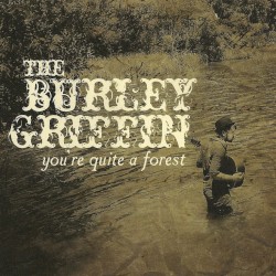 You're Quite A Forest