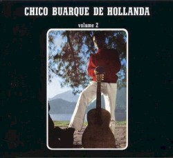 Chico Buarque de Hollanda, Volume 2