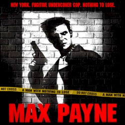 Max Payne: Re‐Engineered Soundtrack
