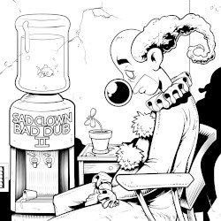 Sad Clown Bad Dub II