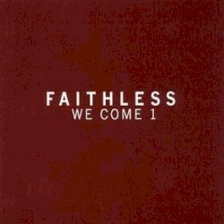We Come 1