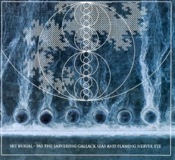 Pas the Sarvering Gallack Seas and Flaming Nebyul Eye