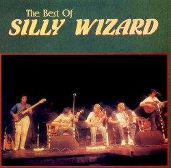 The Best of Silly Wizard