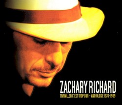 Travailler c'est trop dur - Anthologie 1976-1999