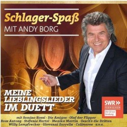 Schlager-Spaß mit Andy Borg: Meine Lieblingslieder im Duett