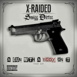 A Gun With a Body On It