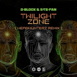 Twilight Zone (Headhunterz Remix)