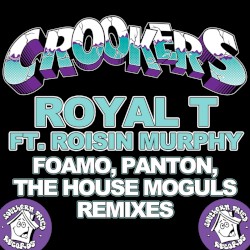 Royal T (Remixes)