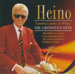 Caramba, Caracho, ein Whisky - Die grössten Hits