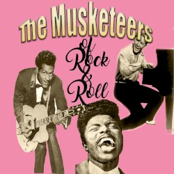 The Musketeers of Rock & Roll