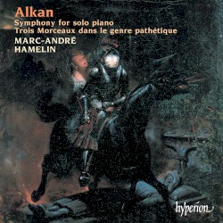 Symphony for Solo Piano / Trois morceaux dans le genre pathétique