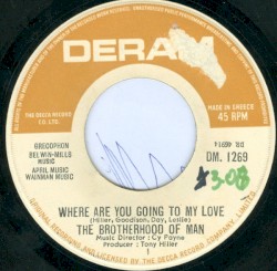 Where Are You Going to My Love / Living in the Land of Love