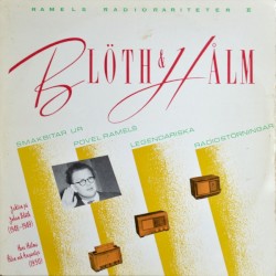 Ramels radiorariteter II: Blöth & Hålm