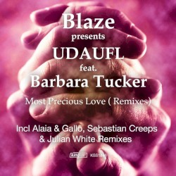 Most Precious Love (Remixes)