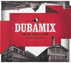 Pour qui sonne le DUB