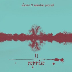 Reprise II