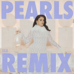 Pearls (SILK remix)